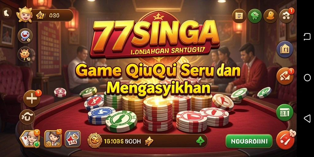Tampilan seru gameplay QiuQiu di 77SINGA.